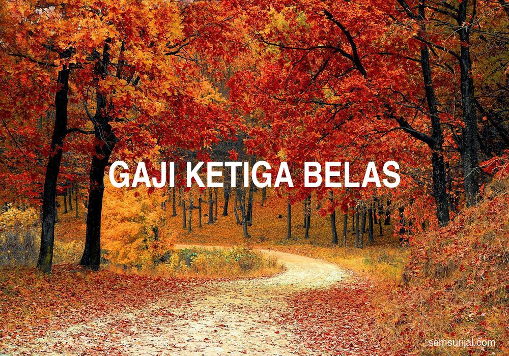 Arti Gaji Ketiga Belas