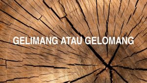 Penulisan Gelimang Atau Gelomang