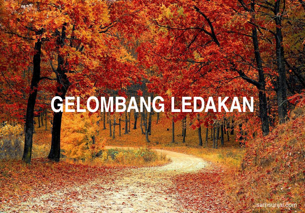 Arti Gelombang Ledakan