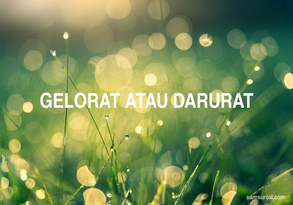 Penulisan Gelorat Atau Darurat