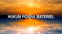 Hukum Pidana Materiel