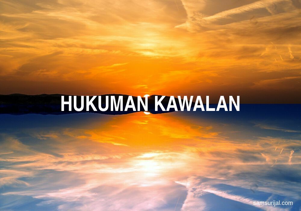 Arti Hukuman Kawalan