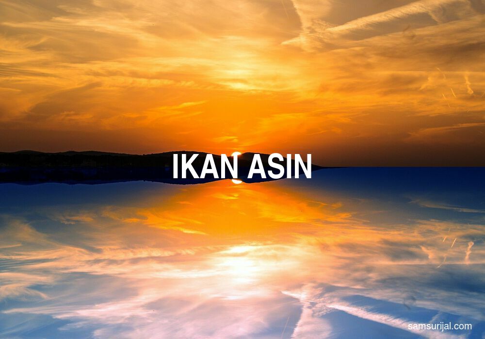 Arti Ikan Asin