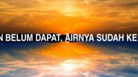 Ikan Belum Dapat, Airnya Sudah Keruh