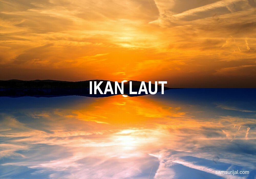 Arti Ikan Laut