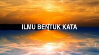 Ilmu Bentuk Kata