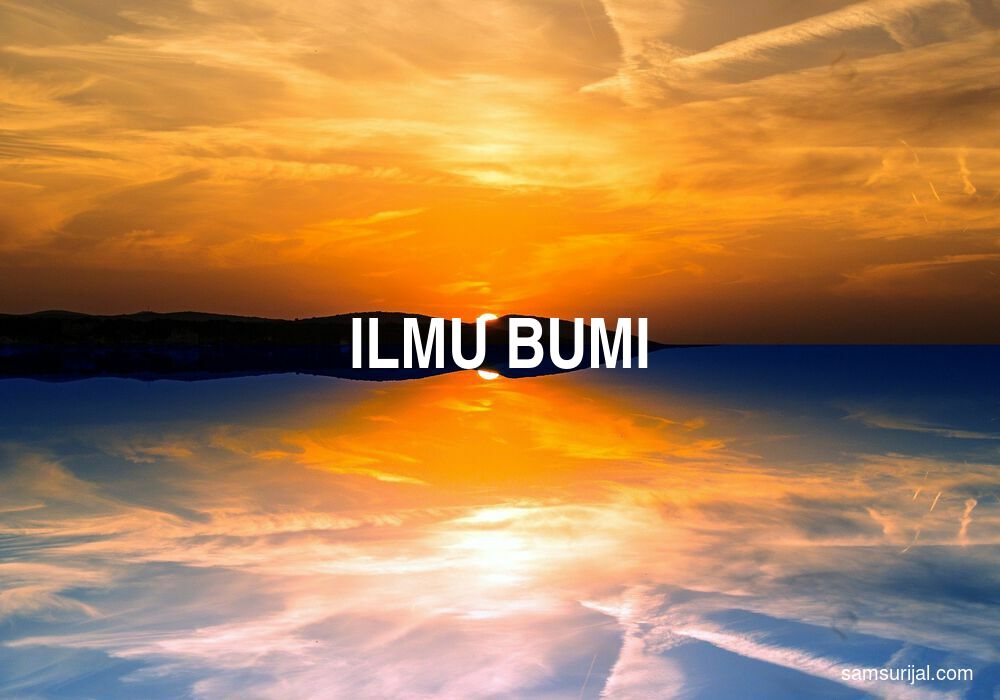 Arti Ilmu Bumi