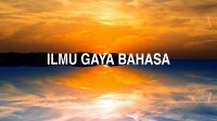 Ilmu Gaya Bahasa