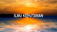 Ilmu Kehutanan