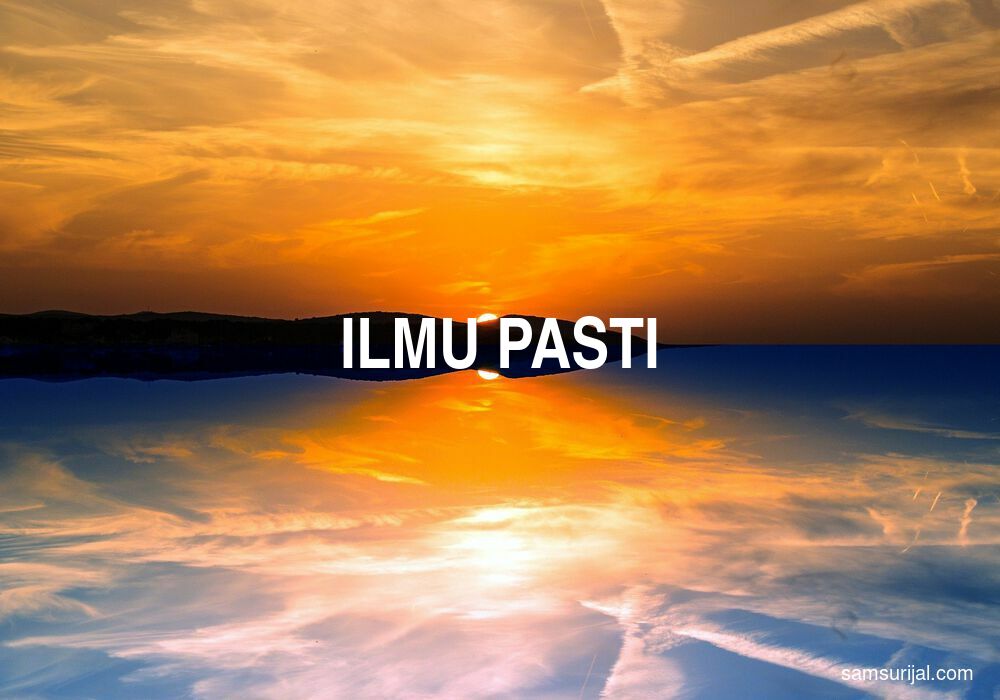 Arti Ilmu Pasti