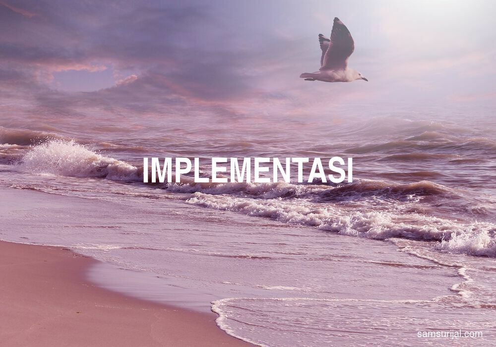 Arti Implementasi