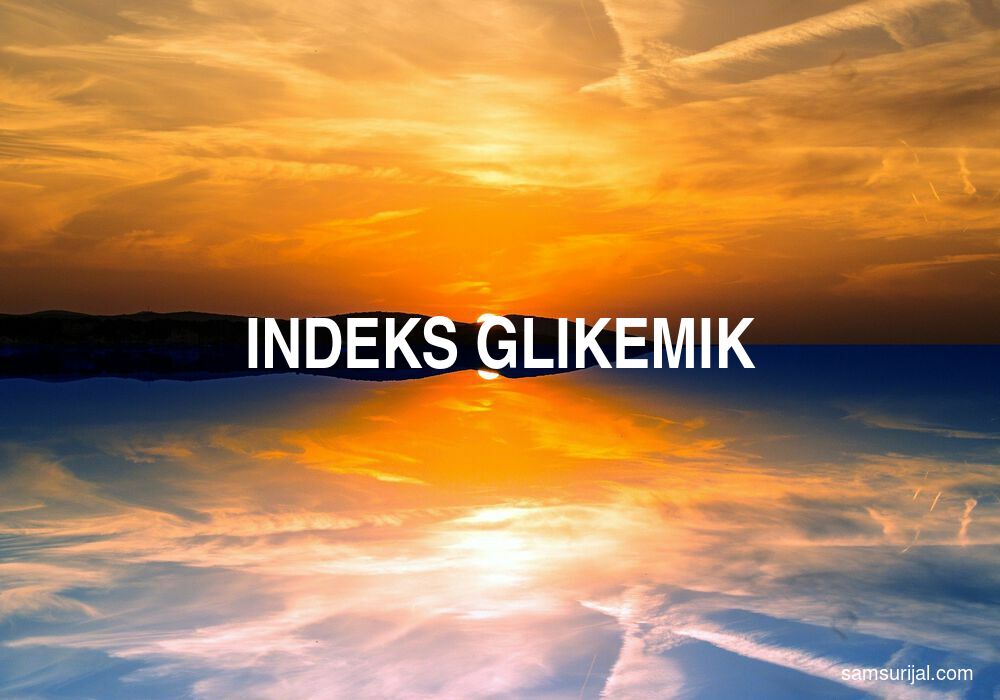 Arti Indeks Glikemik