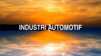 Industri Automotif