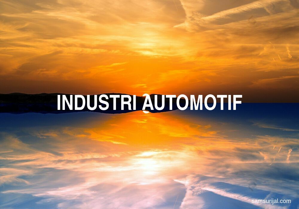 Arti Industri Automotif