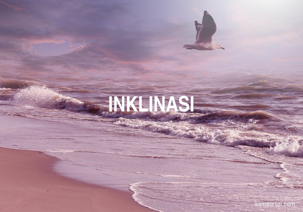 Arti Inklinasi