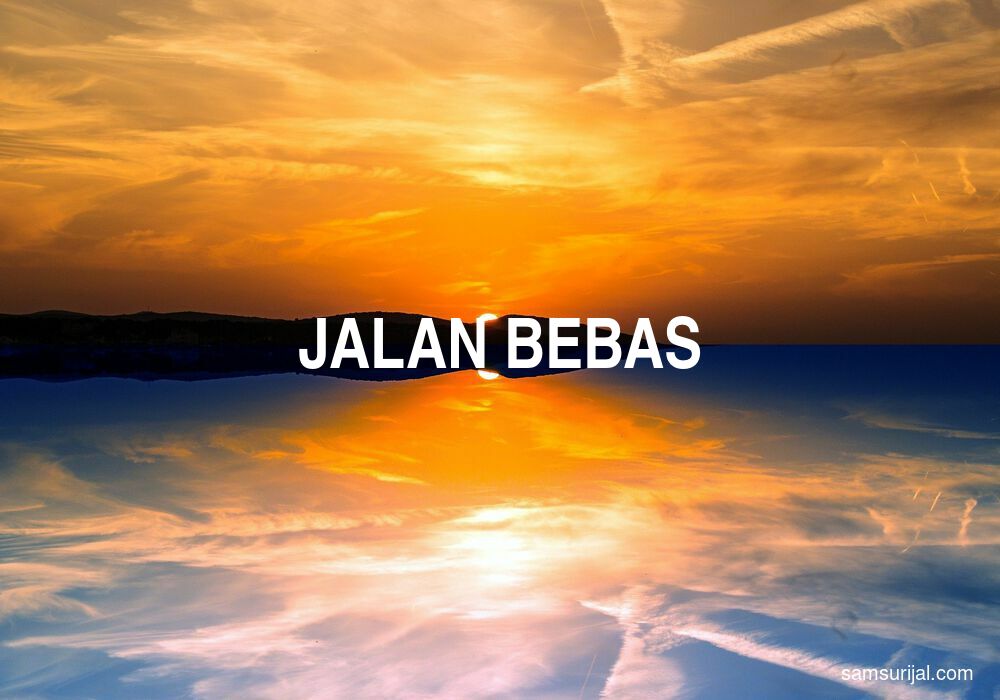 Arti Jalan Bebas