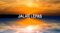 Jalan Lepas