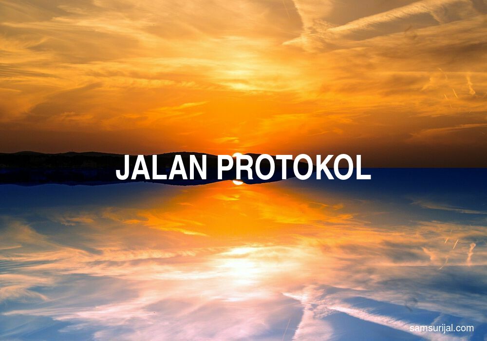 Arti Jalan Protokol