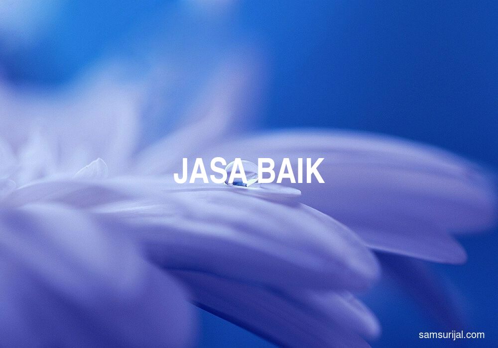 Arti Jasa Baik