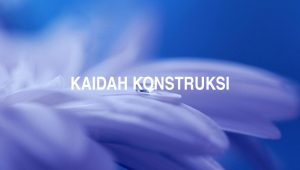 Arti Kaidah Konstruksi
