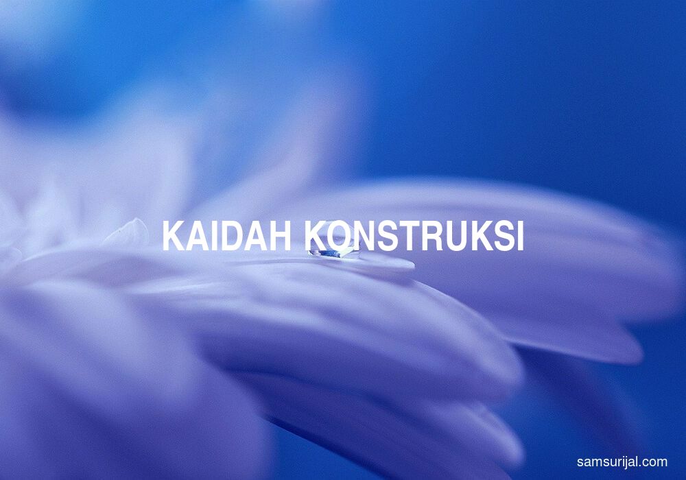 Arti Kaidah Konstruksi