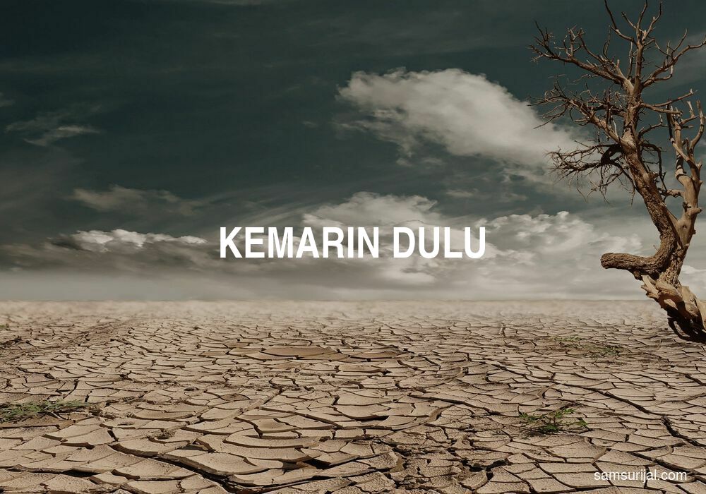 Arti Kemarin Dulu