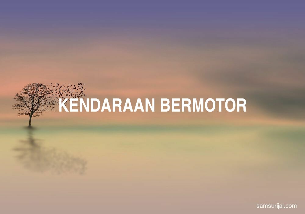 Arti Kendaraan Bermotor