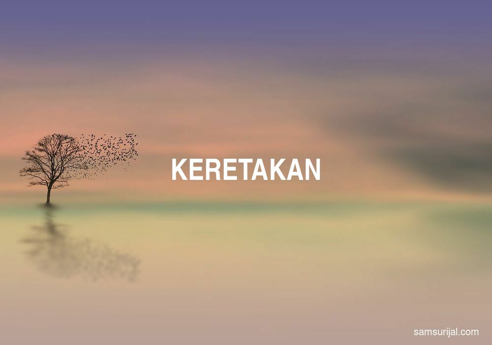 Arti Keretakan