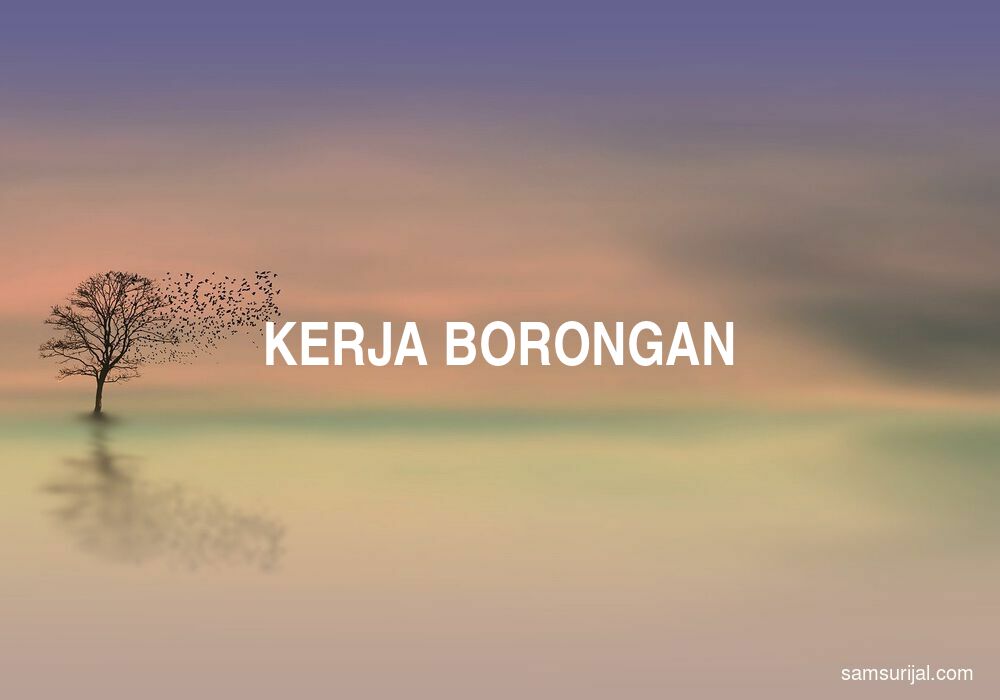 Arti Kerja Borongan