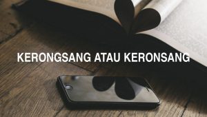 Penulisan Kerongsang Atau Keronsang