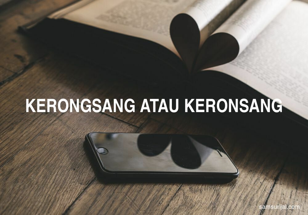 Penulisan Kerongsang Atau Keronsang