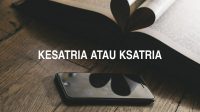 Kesatria atau Ksatria