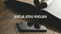 Khoja atau Khojah