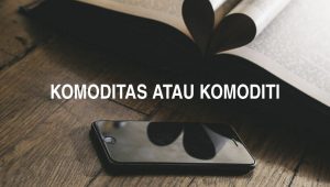 Penulisan Komoditas Atau Komoditi