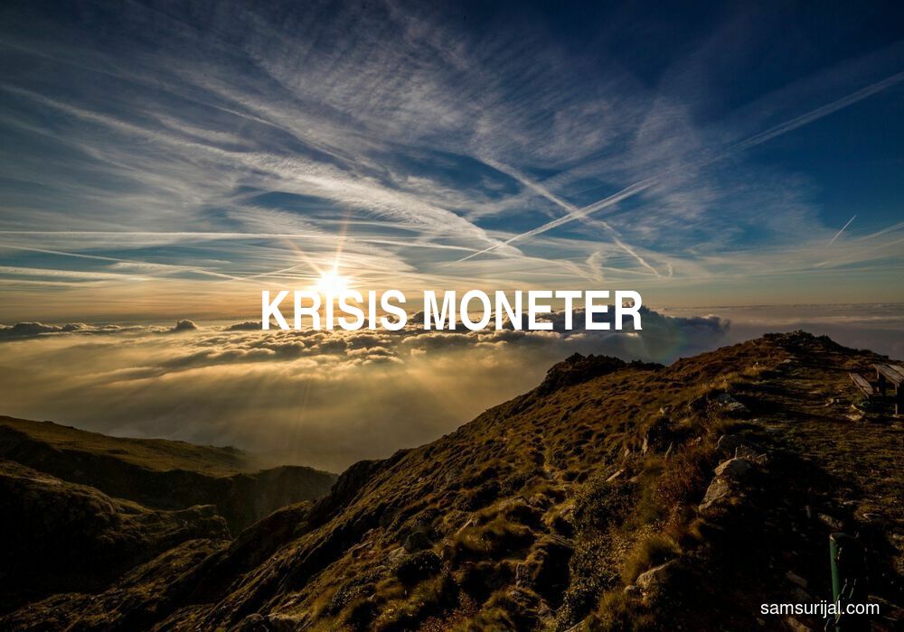 Arti Krisis Moneter