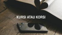 Kursi atau Korsi