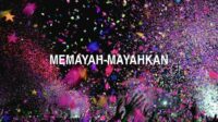 Memayah-Mayahkan