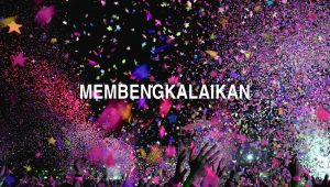 Arti Membengkalaikan