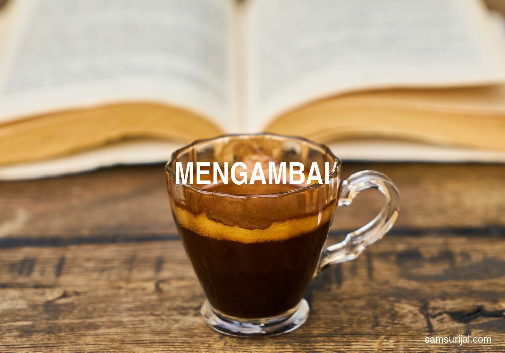 Arti Mengambai