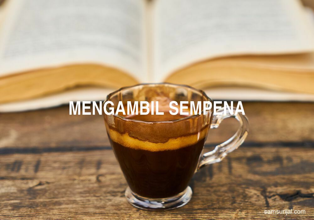 Arti Mengambil Sempena