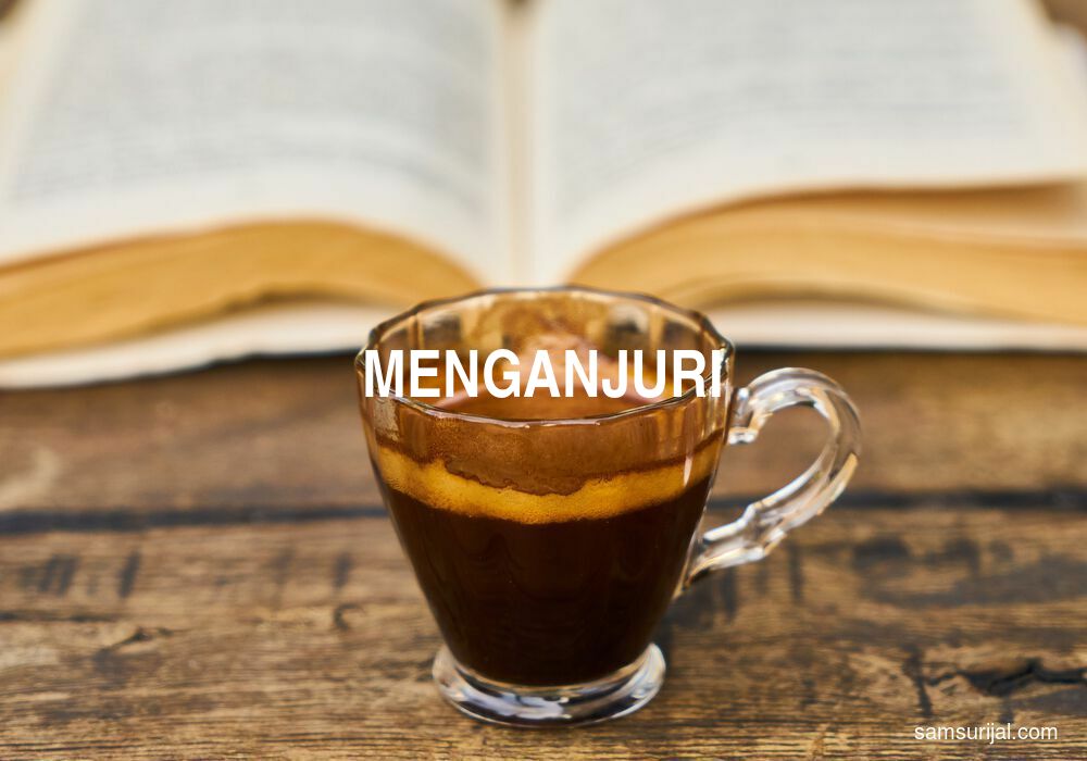 Arti Menganjuri