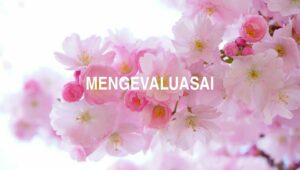 Mengevaluasai