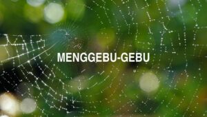 Menggebu-Gebu