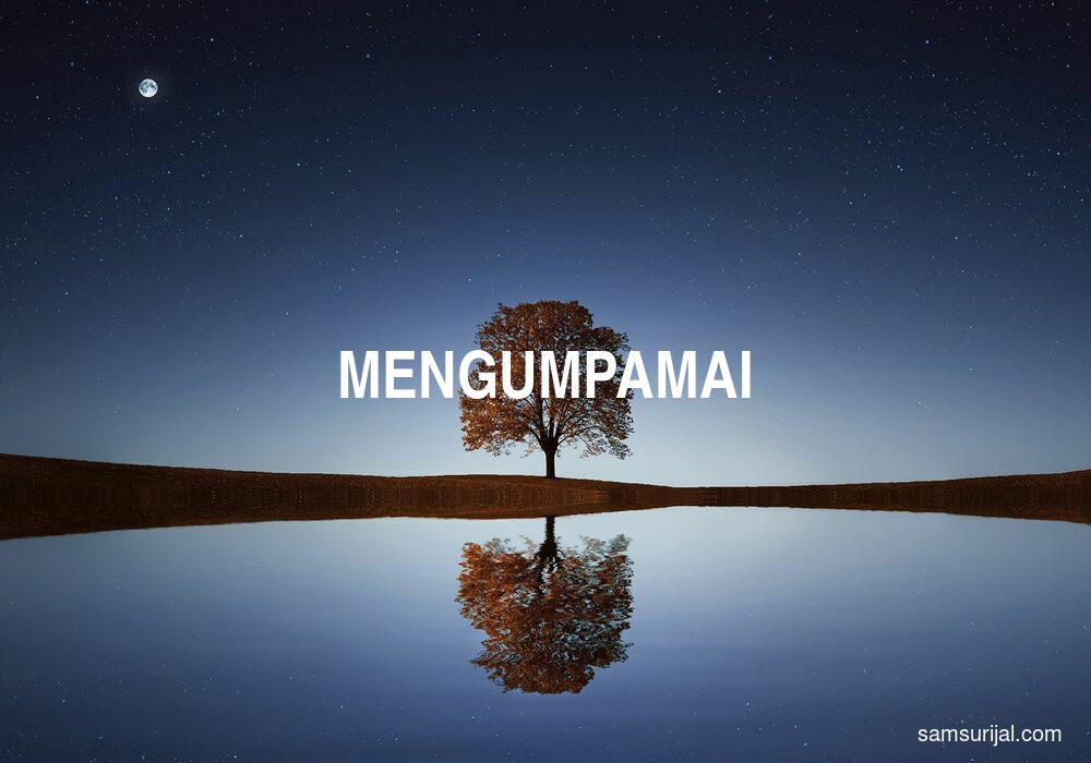 Arti Mengumpamai