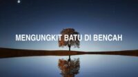 Mengungkit Batu Di Bencah