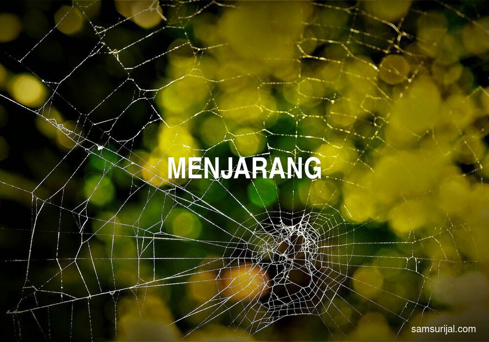 Arti Menjarang