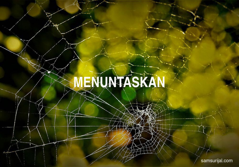 Arti Menuntaskan