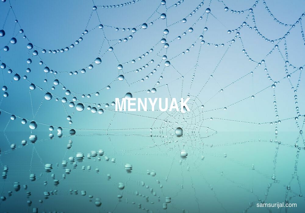 Arti Menyuak