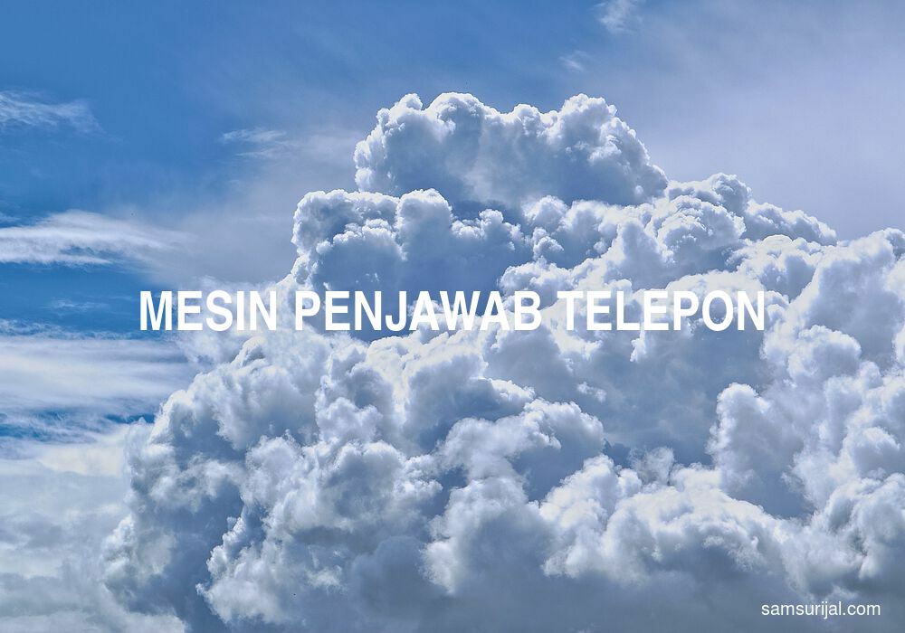 Arti Mesin Penjawab Telepon