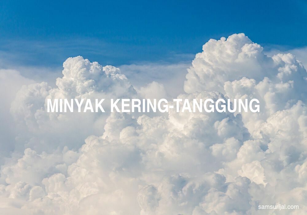 Arti Minyak Kering Tanggung